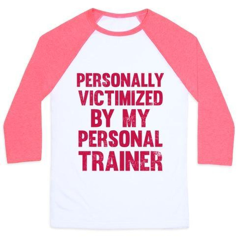 PERSONALLY VICTIMIZED BY  MY PERSONAL TRAINER -  UNISEX TEE