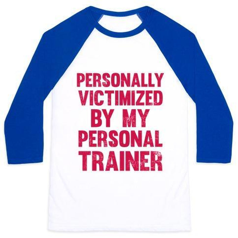 PERSONALLY VICTIMIZED BY  MY PERSONAL TRAINER -  UNISEX TEE